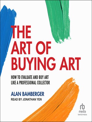cover image of The Art of Buying Art